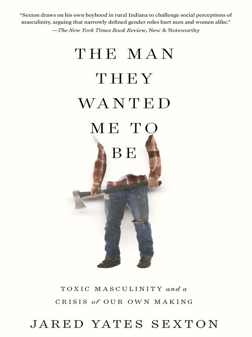 Cover image for The Man They Wanted Me to Be